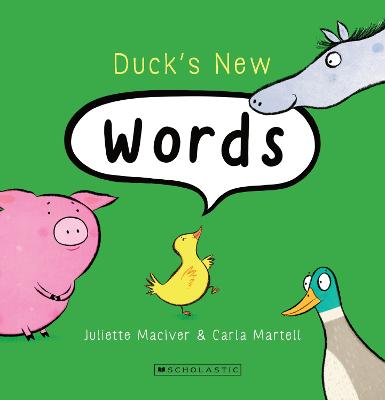 Duck's New Words by Juliette MacIver ISBN:9781775439165