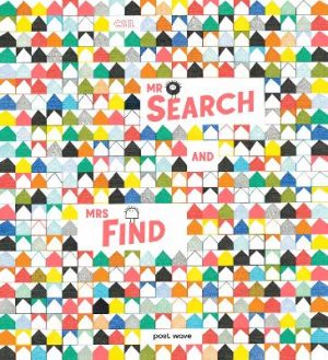 Mr Search and Mrs Find by CSIL ISBN:9781836271116