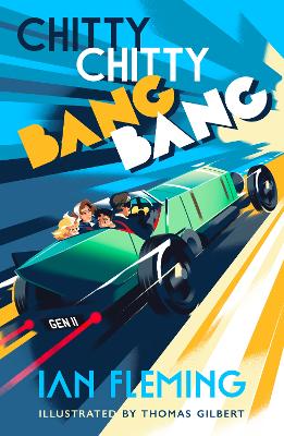 Chitty Chitty Bang Bang by Ian Fleming ISBN:9781915797506