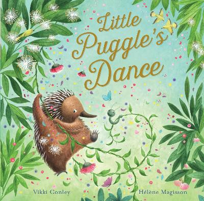 Little Puggle's Dance by Vikki Conley ISBN:9781923331099