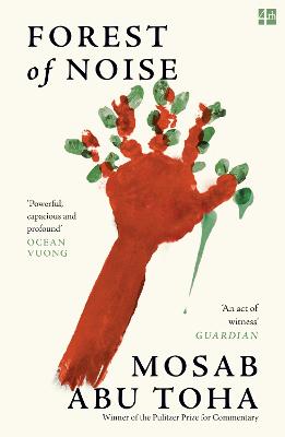 Forest of Noise by Mosab Abu Toha ISBN:9780008738860