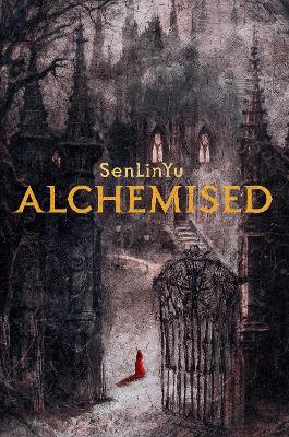 Alchemised by SenLinYu ISBN:9780241714331