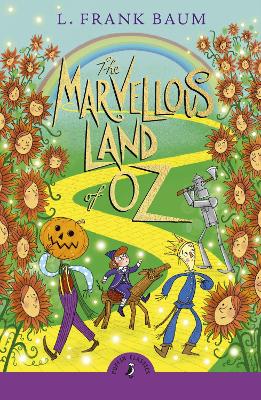 The Marvellous Land of Oz by L. Frank Baum ISBN:9780241761625