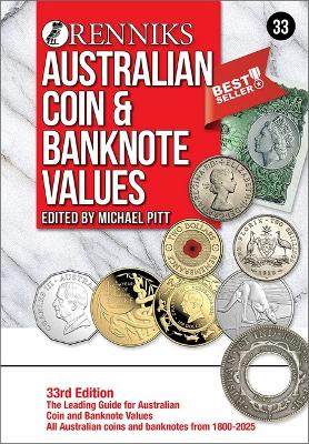 Renniks Australian Coin & Banknote Values 33rd Edition by Michael T. Pitt