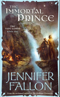 The Immortal Prince by Jennifer Fallon ISBN:9780732283353