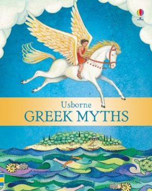 Usborne Greek Myths by Heather Amery ISBN:9781409557128
