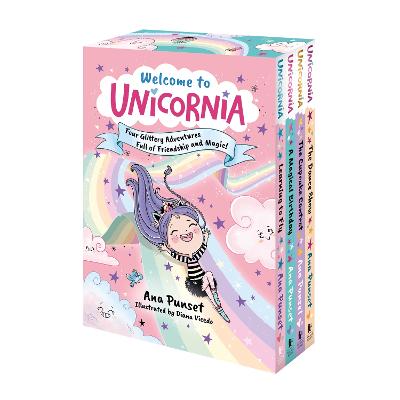 Welcome to Unicornia: Four Glittery Adventures Full of Friendship and Magic!: Magical unicorn fun for girls and boys age 5