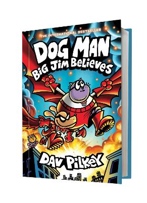 Big Jim Believes (Dog Man #14) by Dav Pilkey ISBN:9781546176183