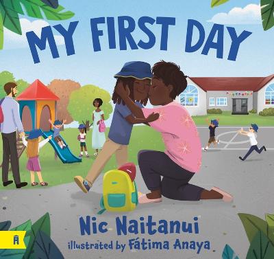 My First Day by Nic Naitanui ISBN:9781761182488
