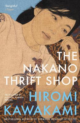 Nakano Thrift Shop by Hiromi Kawakami