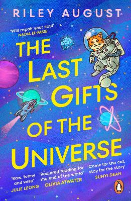 The Last Gifts of the Universe by Riley August ISBN:9781804950647