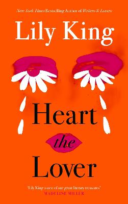 Heart the Lover by Lily King ISBN:9781837265589