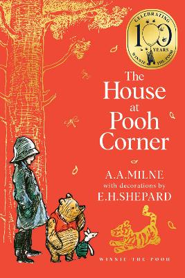 Winnie-the-Pooh: The House at Pooh Corner by A. A. Milne