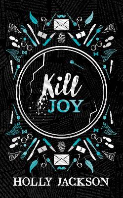Kill Joy by Holly Jackson