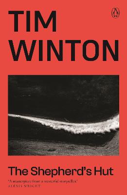 The Shepherd's Hut by Tim Winton ISBN:9780143795490