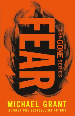 Fear (The Gone Series) by Michael Grant ISBN:9780755501656