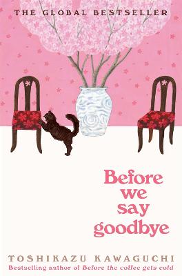 Before We Say Goodbye by Toshikazu Kawaguchi ISBN:9781035023431