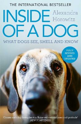 Inside of a Dog by Alexandra Horowitz