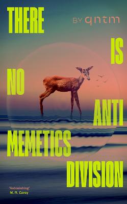 There Is No Antimemetics Division by  ISBN:9781529979244