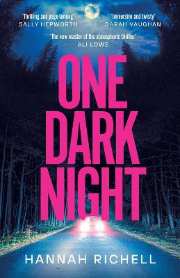One Dark Night by Hannah Richell
