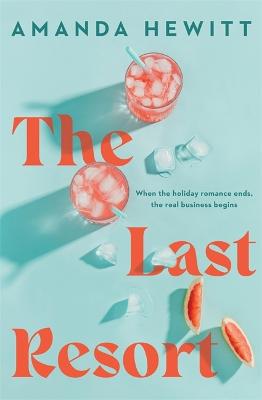Last Resort by Amanda Hewitt