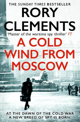 Cold Wind From Moscow by Rory Clements