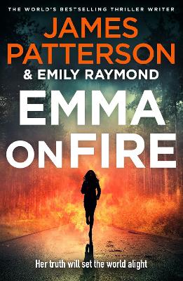 Emma on Fire by James Patterson