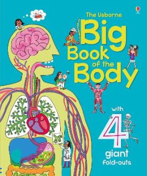 Big Book of the Body by Minna Lacey ISBN:9781836049487