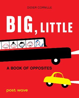 Big, Little by Didier Cornille