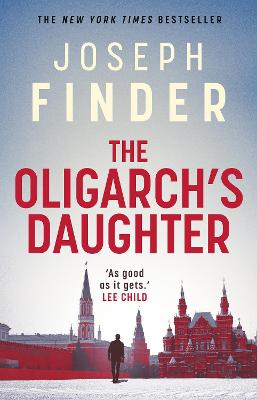 Oligarch’s Daughter by Joseph Finder