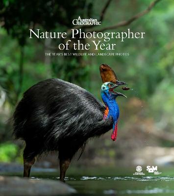 Nature Photographer of the Year 2025: The Year's Best Wildlife And Landscape Photos by Australian Geographic ISBN:9781923096110