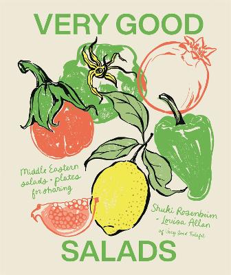 Very Good Salads by Shuki Rosenboim