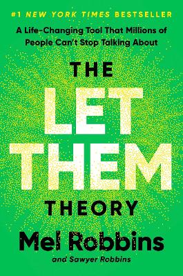Let Them Theory by Mel Robbins