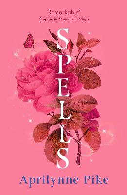Spells by Aprilynne Pike