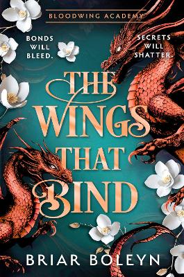 Wings That Bind by Briar Boleyn