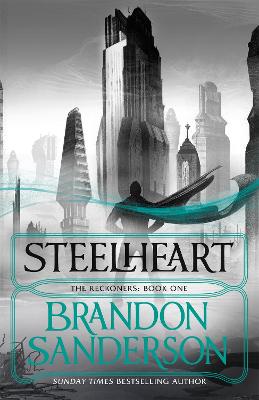 Steelheart by Brandon Sanderson ISBN:9780575104044