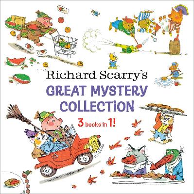Richard Scarry’s Great Mystery Collection by Richard Scarry