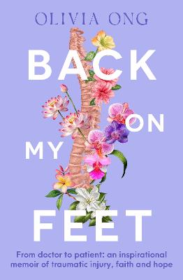 Back On My Feet: From doctor to patient
