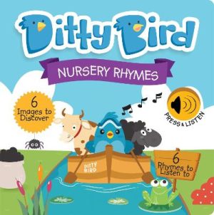 DITTY BIRD NURSERY RHYMES by MEMA Publishing ISBN:9780994606730