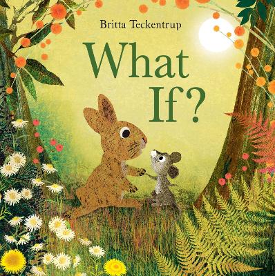 What If? by Britta Teckentrup ISBN:9781408359730