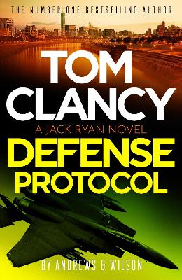 Tom Clancy Defense Protocol by Brian Andrews