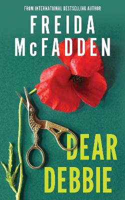 Dear Debbie by Freida McFadden ISBN:9781464266492
