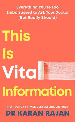 This is Vital Information by Dr Karan Rajan