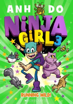 Running Wild! (Ninja Girl 3) by Anh Do ISBN:9781760269067