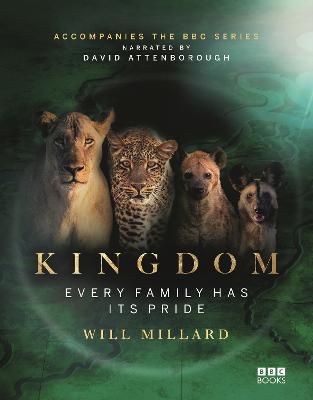 Kingdom: Every family has its pride by Will Millard ISBN:9781785949760