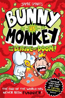 Bunny vs Monkey and the League of Doom (a Phoenix Comic Book