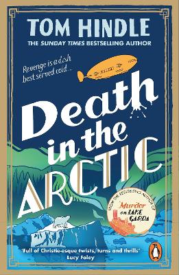 Death in the Arctic by Tom Hindle