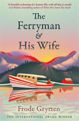 The Ferryman and His Wife by Alison McCullough ISBN:9781805223429