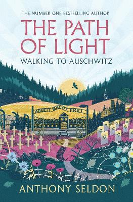 Path of Light by Anthony Seldon