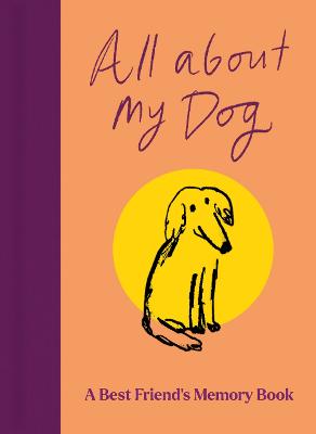 All About My Dog (and Me) by Garry Jenkins